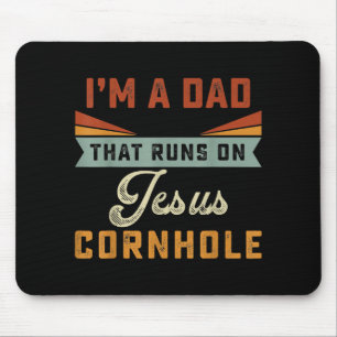 Jesus Love I'm A Dad That Runs On Jesus Cornhole Mouse Pad