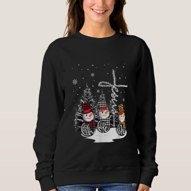 Jesus Love | Jesus Faith Hope Love Snowman Sweatshirt (Front)