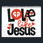 Jesus Love | Love Like Jesus Calendar<br><div class="desc">Jesus Love | Love Like Jesus</div>