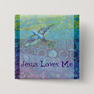 Jesus Love Me 15 Cm Square Badge