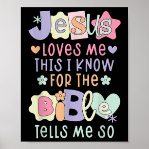 Jesus Love Me This I Know Women I You Love Christi Poster