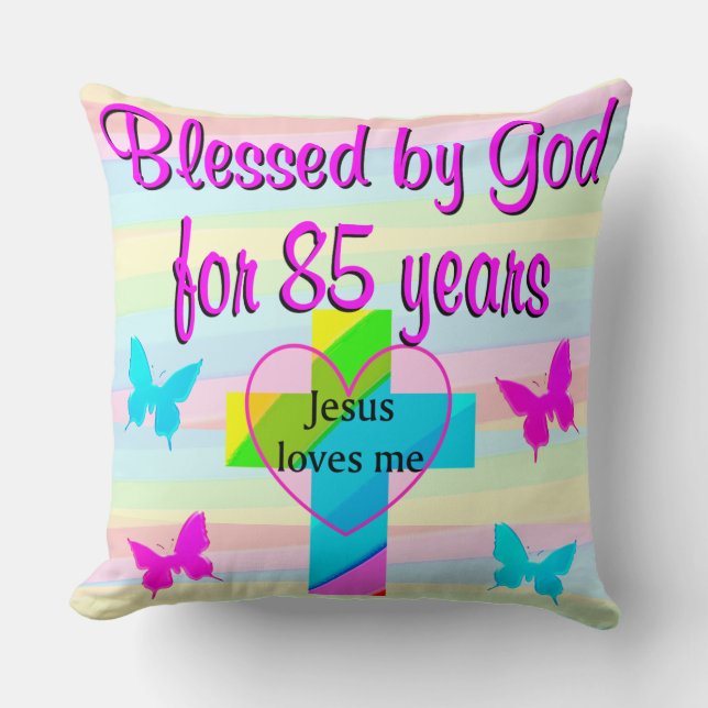 JESUS LOVE THIS 85 YR OLD BIRTHDAY PILLOW (Front)