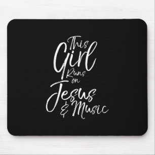 Jesus Love This Girl Runs On Jesus & Music Mouse Pad