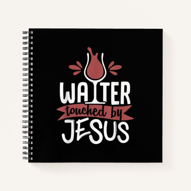 Jesus Love | Water Touched By Jesus Christmas Wine Notebook (Front)