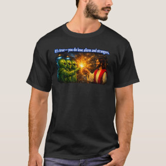 Jesus Loves Aliens — Cosmic Stranger Love Design  T-Shirt