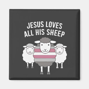 Jesus Loves All His Sheep LGBT Pride Month Magnet