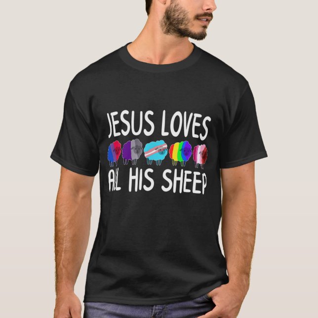 Jesus Loves All His Sheep LGBT Q Christian Proud A T-Shirt (Front)