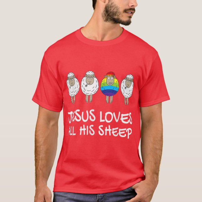 Jesus Loves All His Sheep Rainbow LGBTQ Awareness  T-Shirt (Front)
