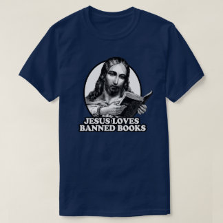 Jesus loves banned books T-Shirt