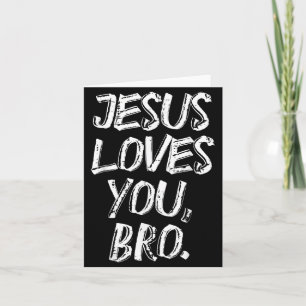 Jesus Loves Bro Religious God Jesus Christian Kids Card