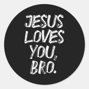 Jesus Loves Bro Religious God Jesus Christian Kids Classic Round Sticker