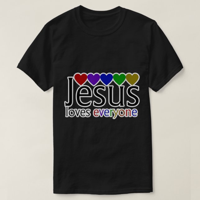 Jesus loves everyone shirt Jesus loves you  (Design Front)