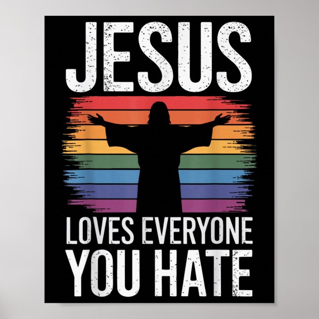 Jesus Loves Everyone You Hate  Poster (Front)