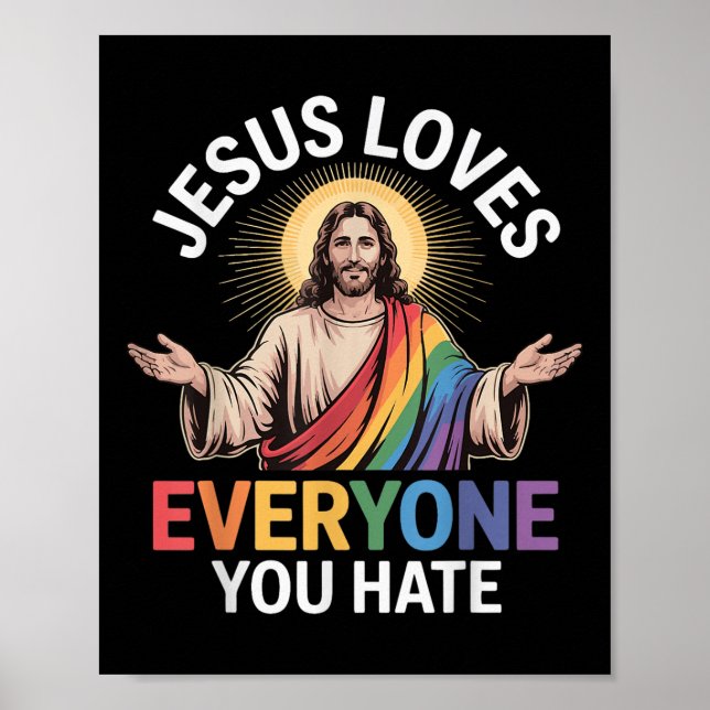 Jesus Loves Everyone You Hate  Poster (Front)