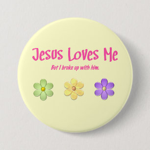 Jesus Loves Me 7.5 Cm Round Badge