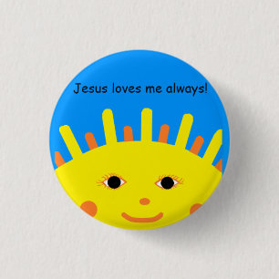 Jesus Loves Me Always Button