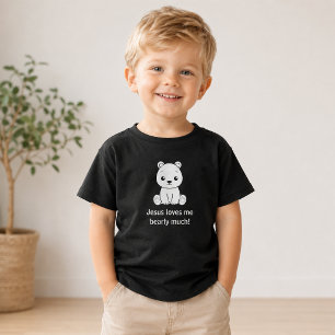 Jesus Loves Me Bearly Much Christian Toddler T-Shirt