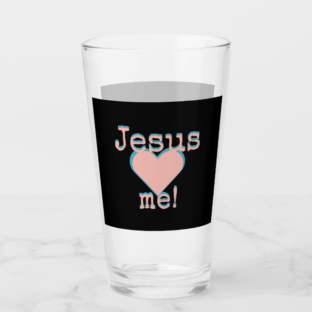 Jesus loves me! glass (Front)
