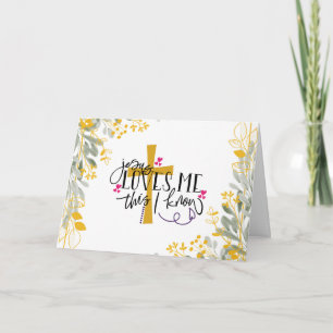Jesus Loves Me This I Know, Cross and Flowers Card