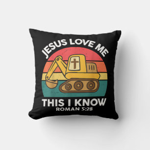 Jesus Loves Me This I Know Excavator Christian Cushion