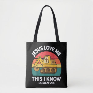 Jesus Loves Me This I Know Excavator Christian Tote Bag