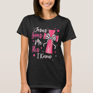 Jesus Loves Me This I Know God Religious Christian T-Shirt