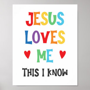 Jesus Loves Me This I Know Kids Christian Poster