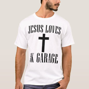 Jesus Loves UK Garage T-Shirt