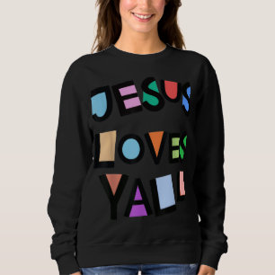 Jesus Loves Yall Pink Belief Faith Womens Girls Ki Sweatshirt