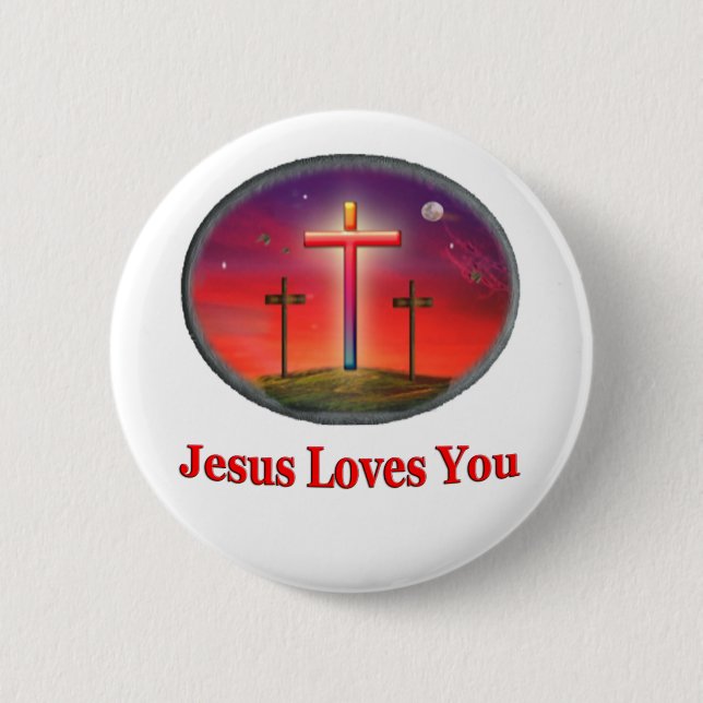 jesus loves you 6 cm round badge (Front)