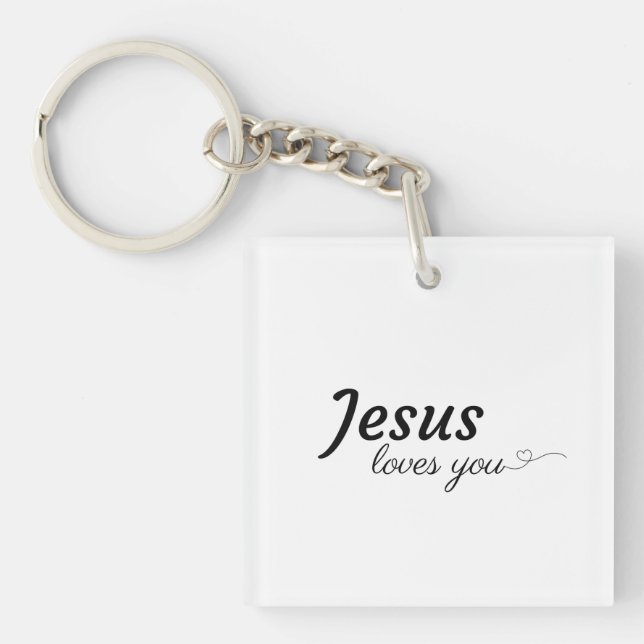 Jesus Loves You Acrylic Keychain (Front)