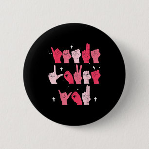 Jesus Loves You Asl Sign Language Christian Valent 6 Cm Round Badge