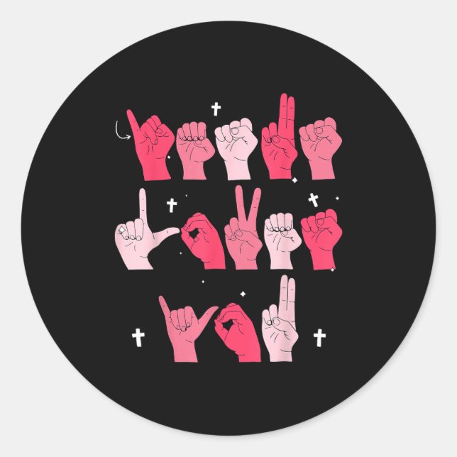 Jesus Loves You Asl Sign Language Christian Valent Classic Round Sticker (Front)
