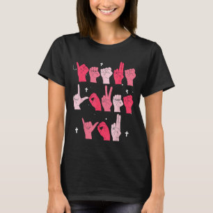 Jesus Loves You Asl Sign Language Christian Valent T-Shirt