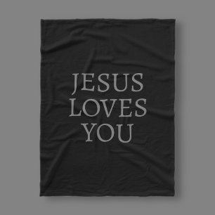 Jesus loves you   Black & dark grey Fleece Blanket