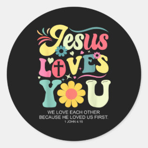 Jesus Loves You Christian Cross God Faith Bible Re Classic Round Sticker