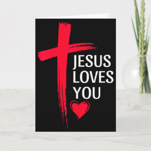 Jesus Loves You Christian Love Cross Heart Design Card