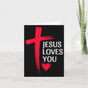 Jesus Loves You Christian Love Cross Heart Design Card