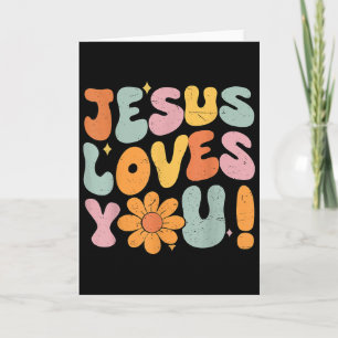 Jesus Loves You Christian Teen Girl God Sister Goo Card