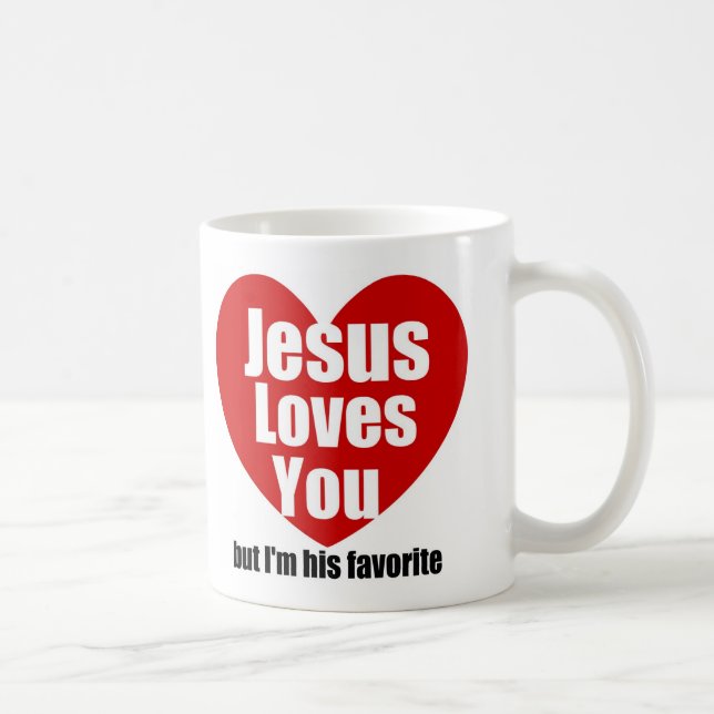 Jesus Loves You Coffee Mug (Right)
