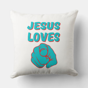 Jesus Loves You Faith Based Quote Cushion