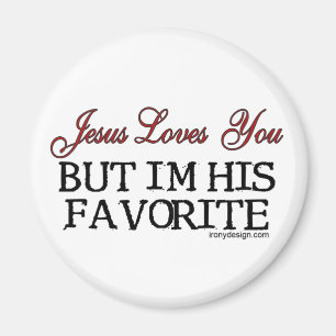 Jesus Loves You Favourite Magnet