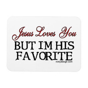Jesus Loves You Favourite Magnet
