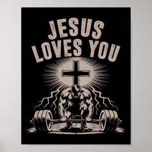 Jesus Loves You Funny Christian Workout Gym Barbel Poster
