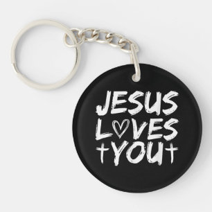 Jesus Loves You I Jesus  Key Ring