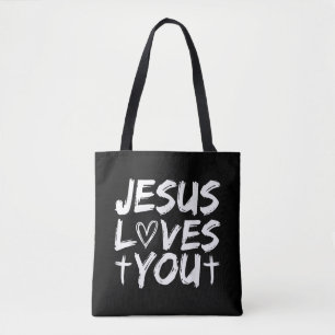 Jesus Loves You I Jesus  Tote Bag