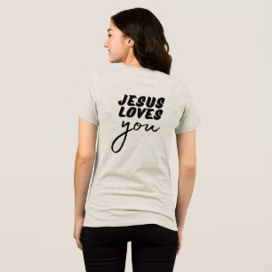 'Jesus Loves You' Minimalist Christian Encouraging Tri-Blend Shirt