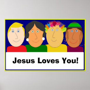 Jesus Loves You! Poster