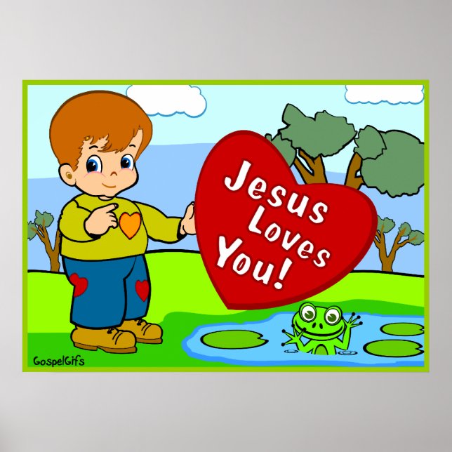 Jesus Loves You! Poster (Front)