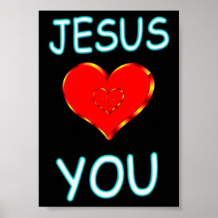 Jesus Loves You Poster